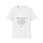 Be Lost in Book  T-Shirt