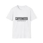 Caffeinated & Chapter Bound T-Shirt