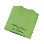 Be Lost in Book  T-Shirt