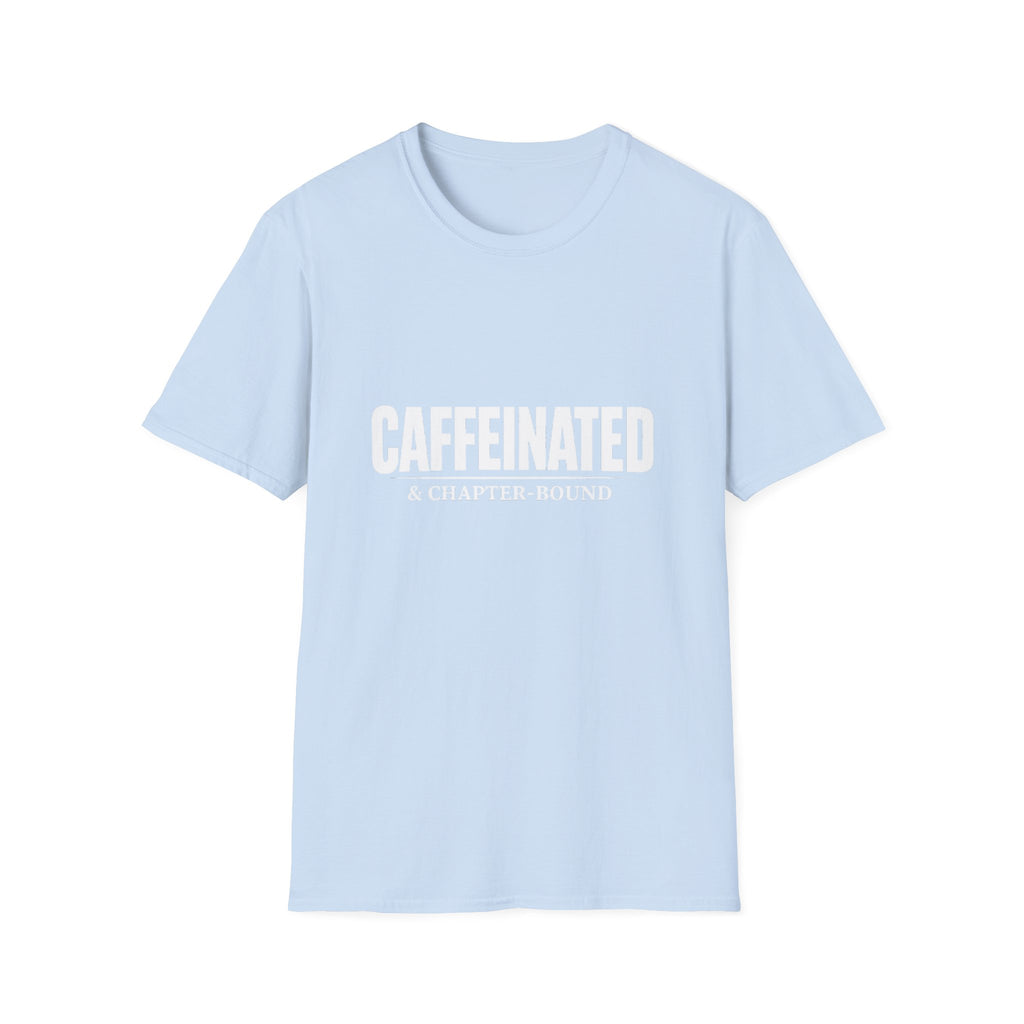 Caffeinated & Chapter Bound T-Shirt
