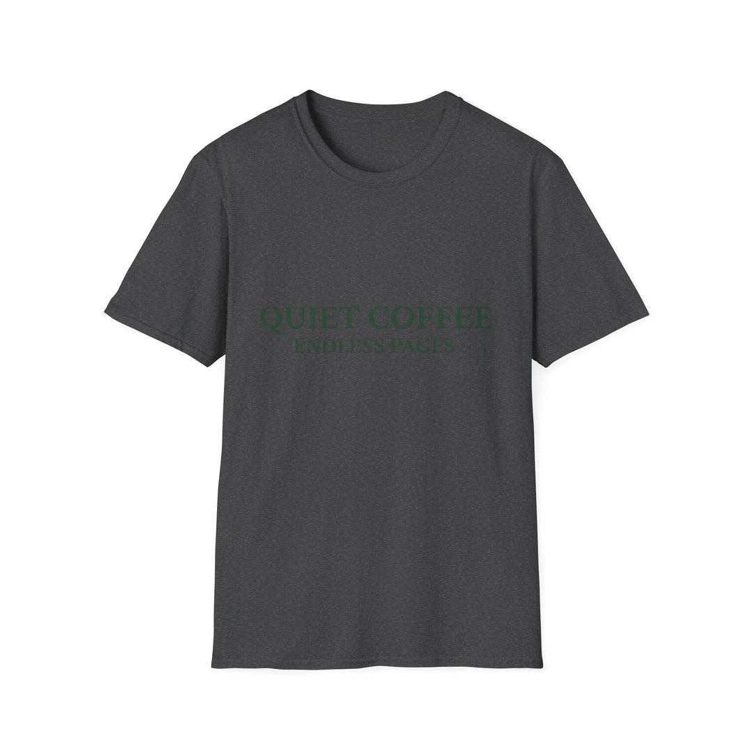 Quiet Coffee T-Shirt Coffee Lover