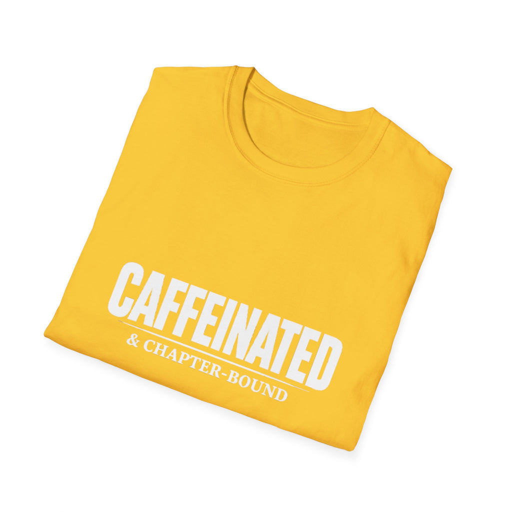 Caffeinated & Chapter Bound T-Shirt