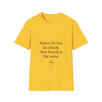 Be Lost in Book  T-Shirt