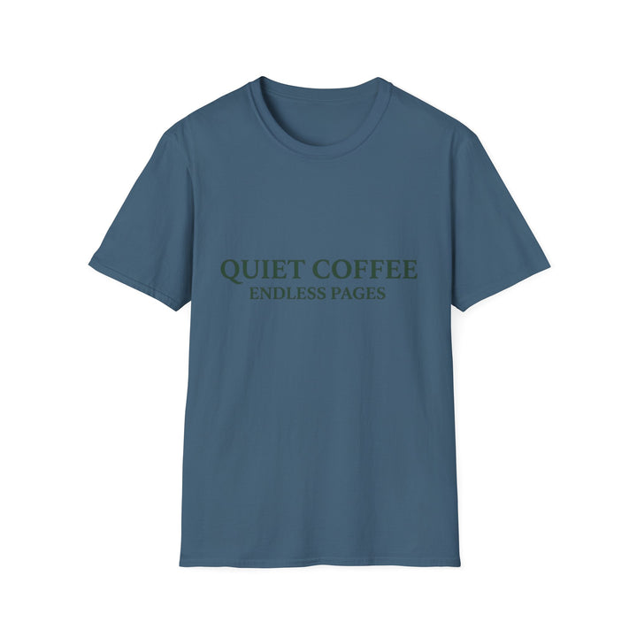 Quiet Coffee T-Shirt Coffee Lover