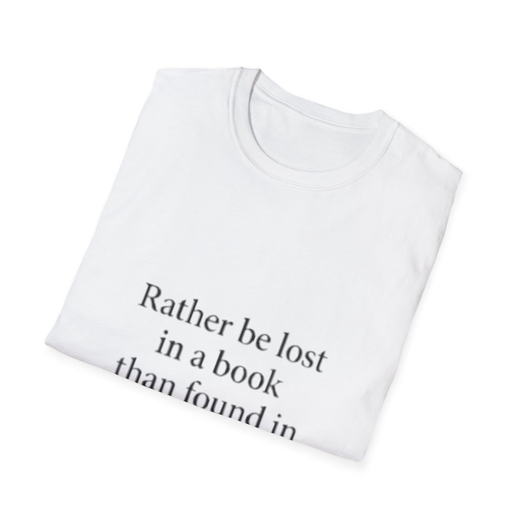 Be Lost in Book  T-Shirt