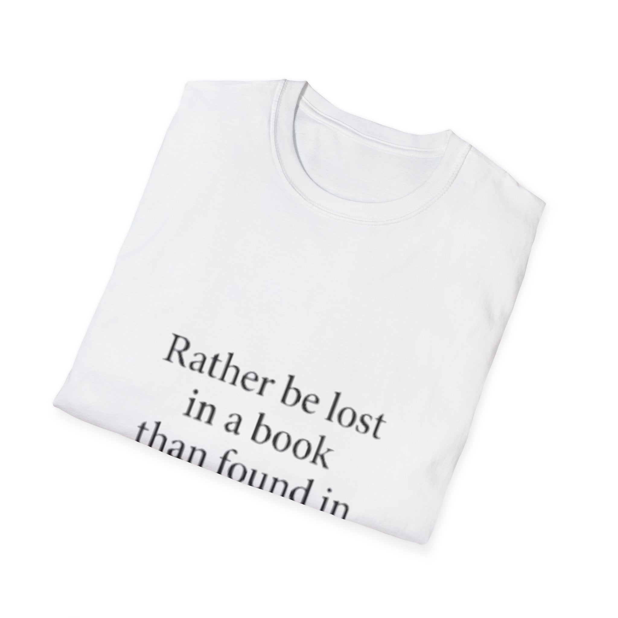 Be Lost in Book  T-Shirt