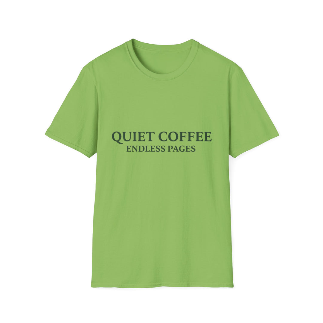 Quiet Coffee T-Shirt Coffee Lover