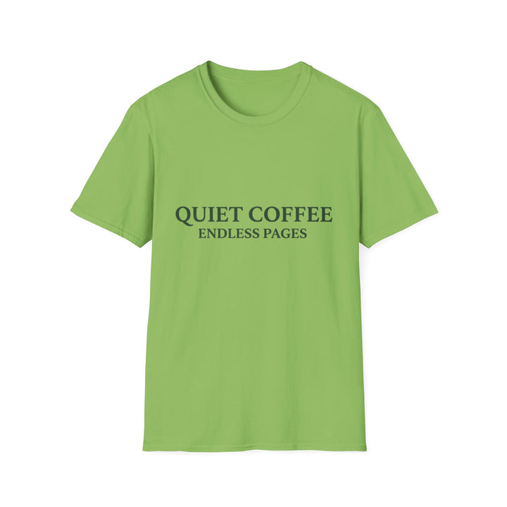 Quiet Coffee T-Shirt Coffee Lover