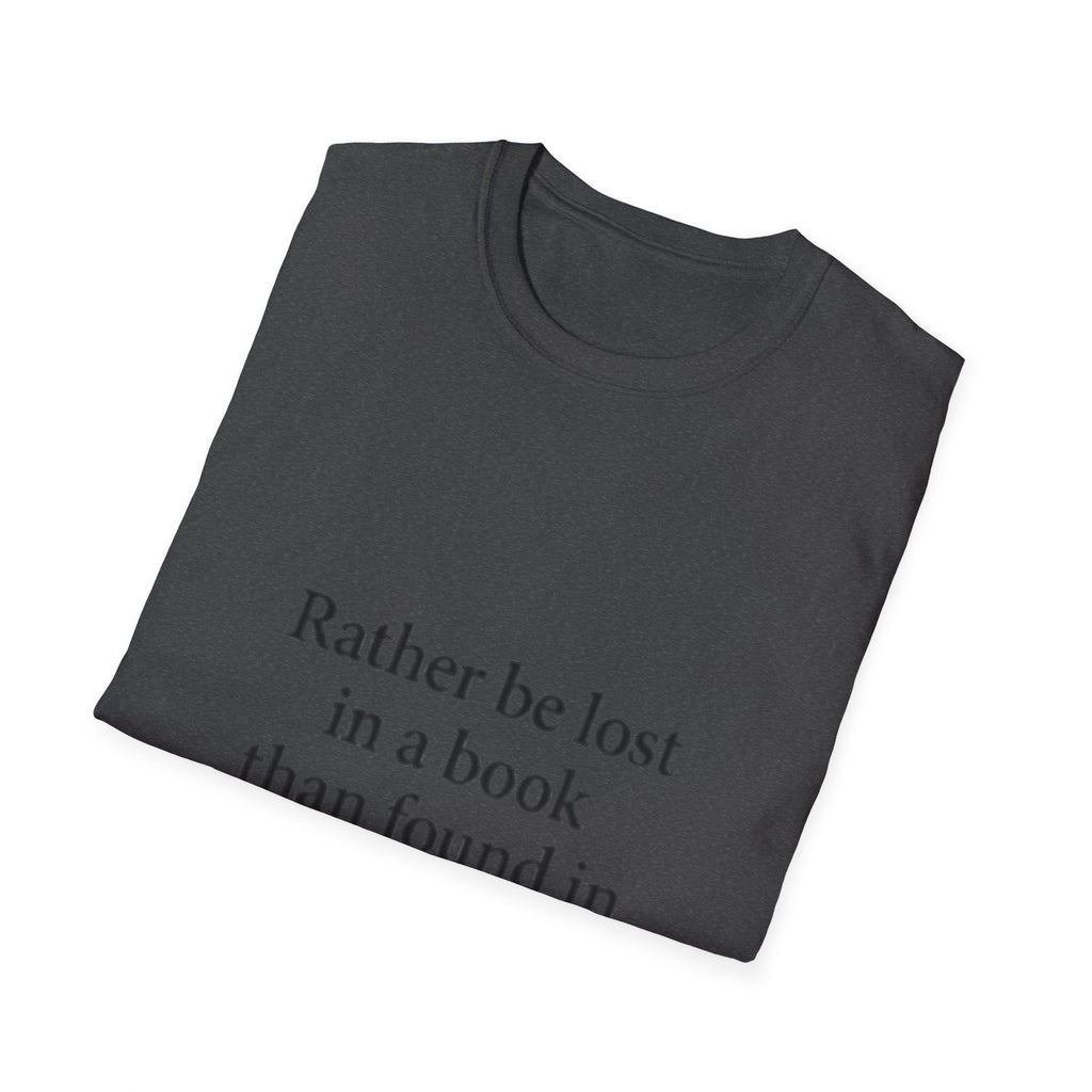 Be Lost in Book  T-Shirt