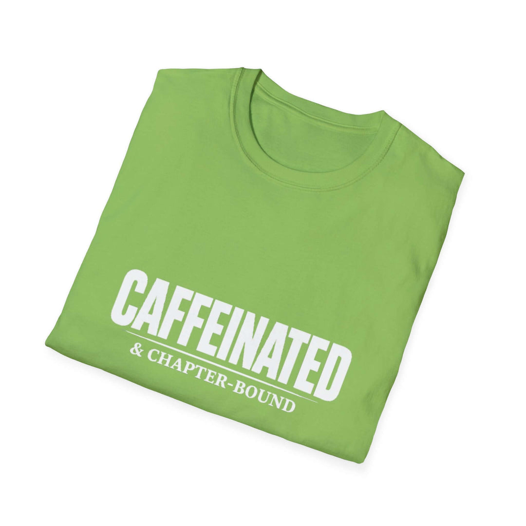 CaffeinatedCaffeinated & Chapter Bound T-Shirt