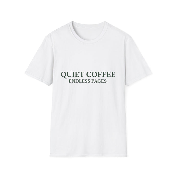 Quiet Coffee T-Shirt Coffee Lover
