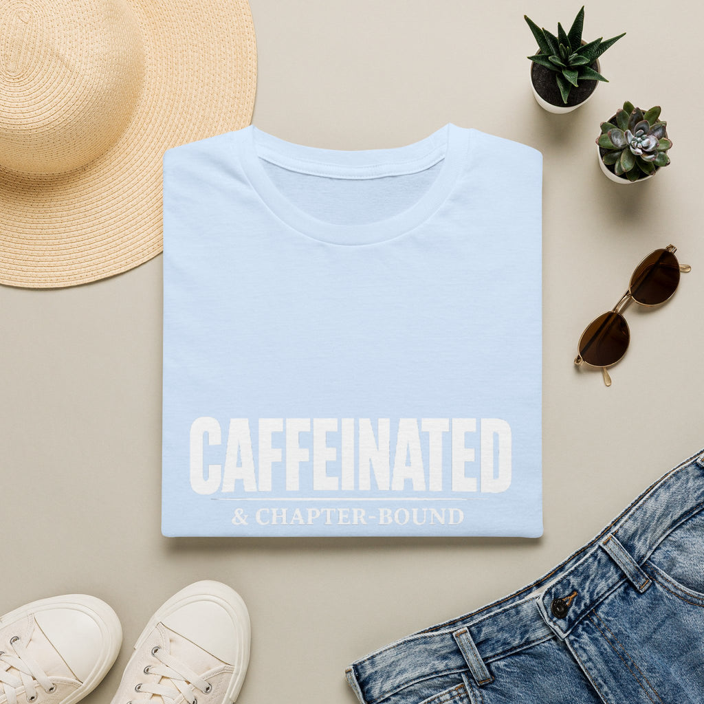 Caffeinated & Chapter Bound T-Shirt