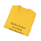 Be Lost in Book  T-Shirt